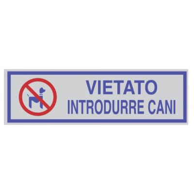 Targhetta vietato introdurre cani