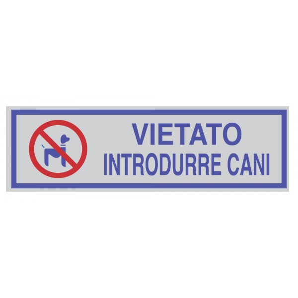 Targhetta vietato introdurre cani