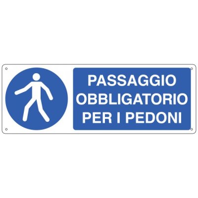 Cartello "passaggio obbligatorio per i pedoni"